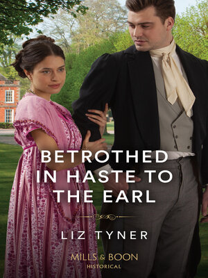 cover image of Betrothed In Haste to the Earl